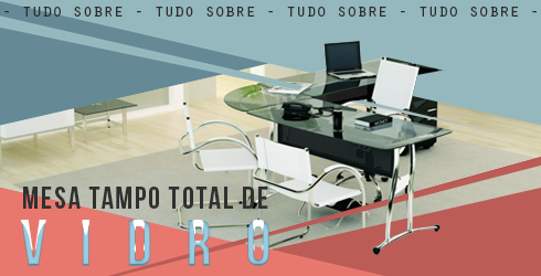 mesa presidente de vidro soline moveis TOTAL