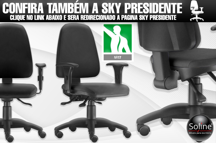 Cadeira Ergonômica Presidente Sky NR17
