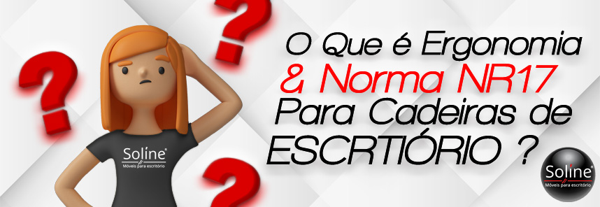 ergonomia norma nr17 escritório