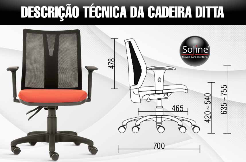 Descrição técnica da cadeira ditta, só na soline moveis os melhores preços.