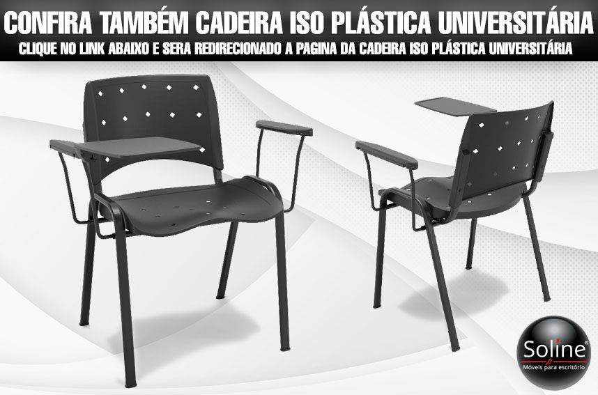 cadeira plástico iso universitária, soline moveis variedades de produtos para seu escritório.