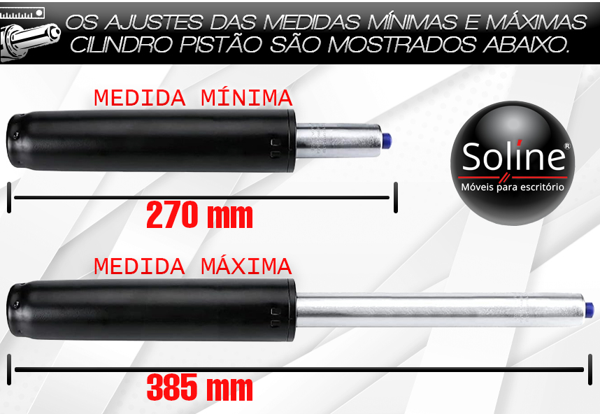 pistão cadeira medidas de mínimas e máximas.