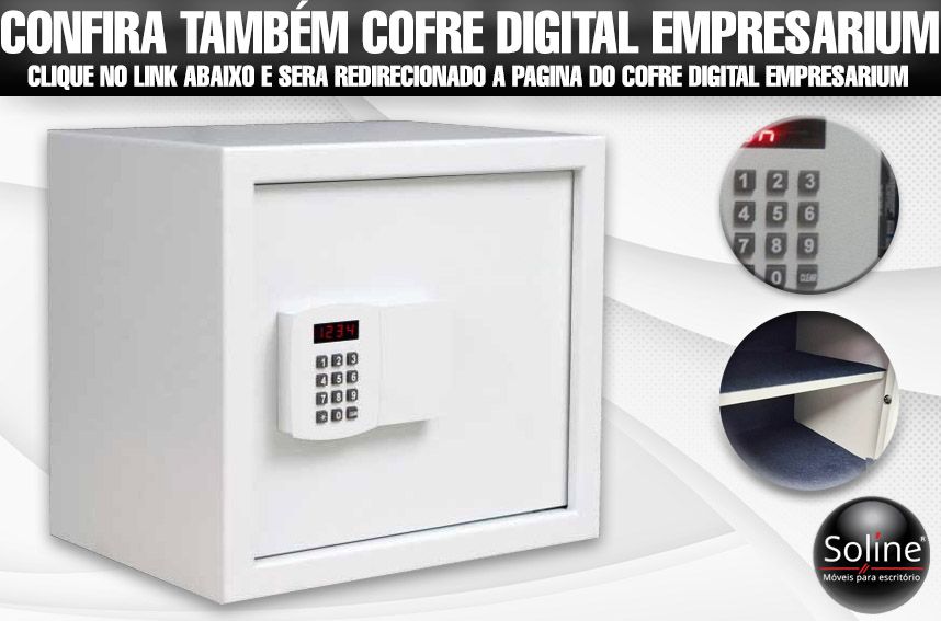 Cofre digital Empresarium, confira variedade de cofres só aqui na Soline moveis.